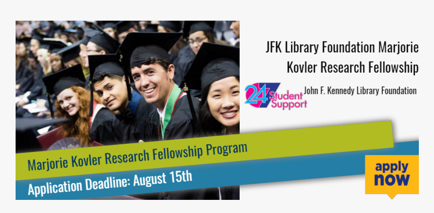 Jfk Library Foundation Marjorie Kovler Research Fellowship - Vet Scholarships, HD Png Download, Free Download