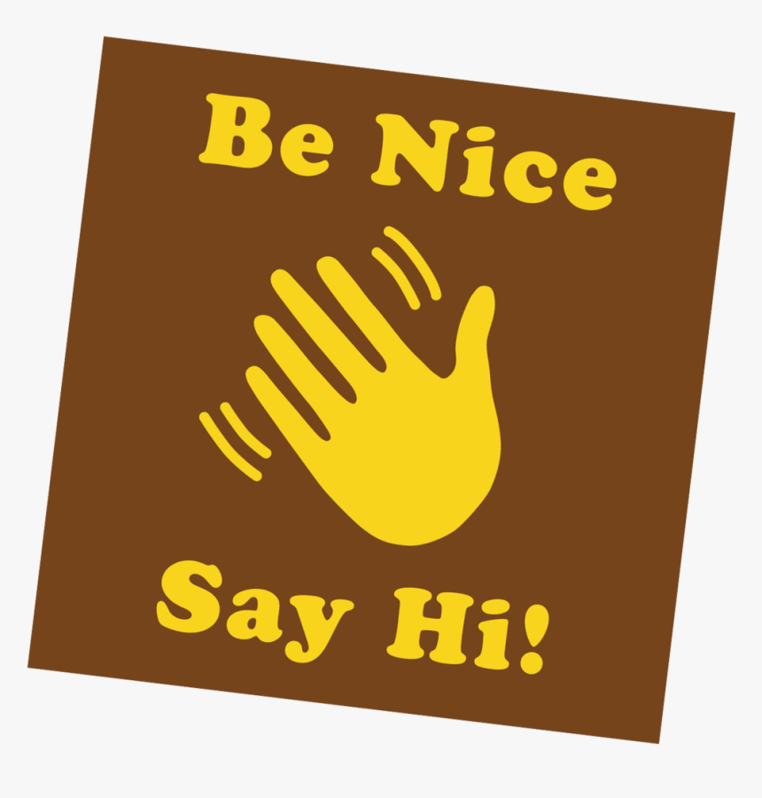 Benicesayhi-brownyellow - Sign, HD Png Download, Free Download