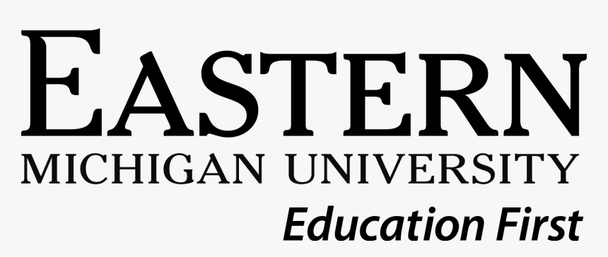 Eastern Michigan University Black And White - Eastern Michigan University Education First, HD Png Download, Free Download