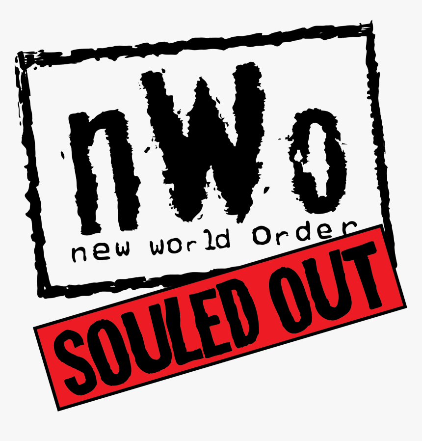 Nwo Souled Out, HD Png Download, Free Download