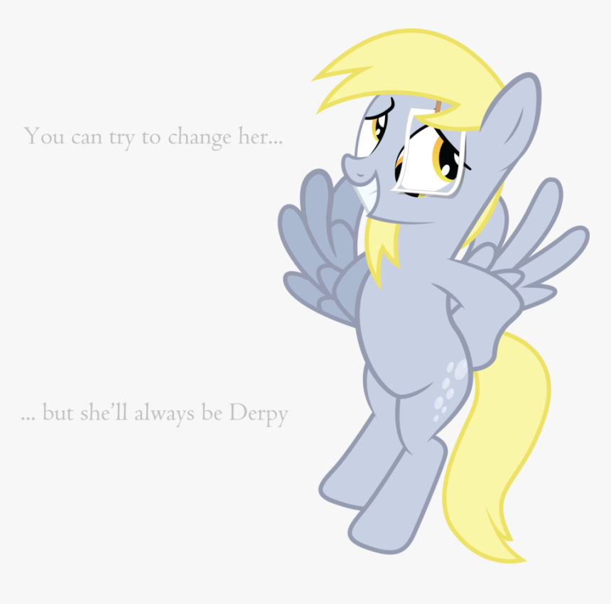 Derpy Don"t Change, HD Png Download, Free Download