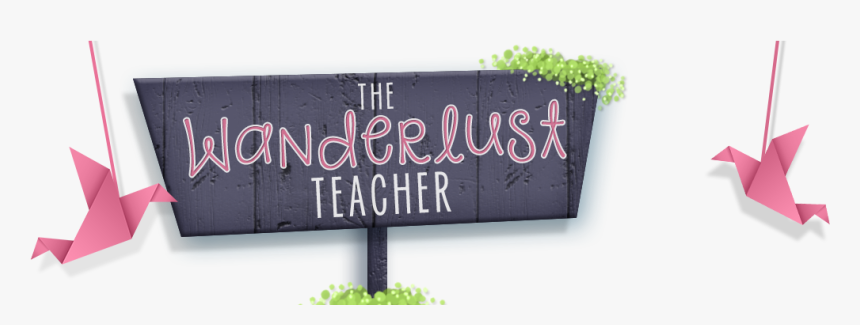 The Wanderlust Teacher, HD Png Download, Free Download