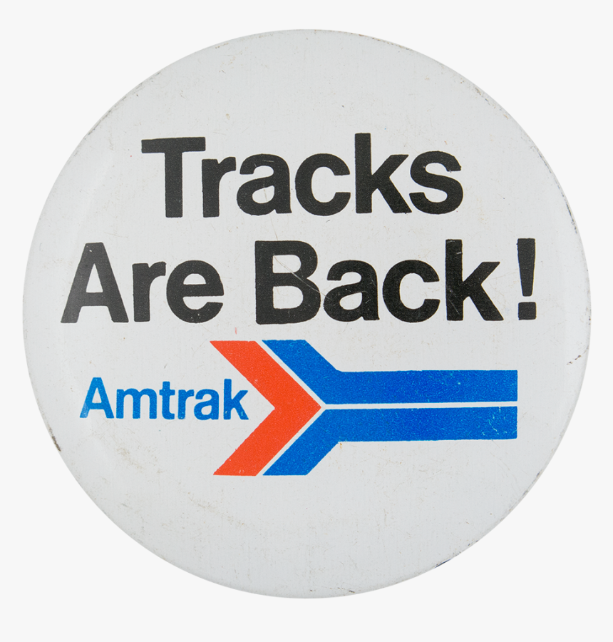 Tracks Are Back Advertising Button Museum - Circle, HD Png Download, Free Download