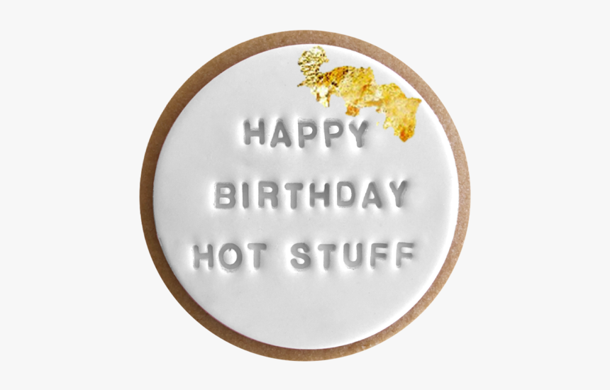 Happy Birthday Hot Stuff - Circle, HD Png Download, Free Download