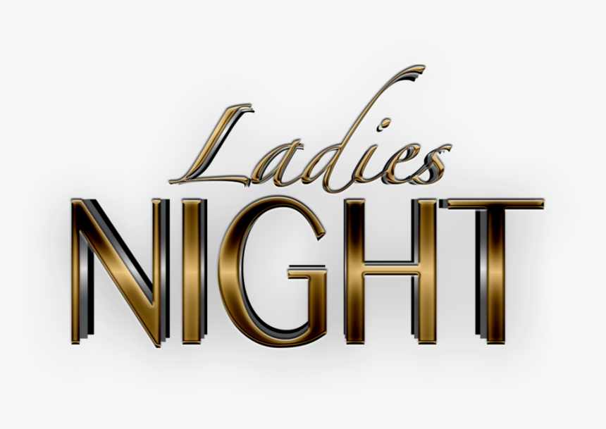 Ladies Night Png, Transparent Png, Free Download