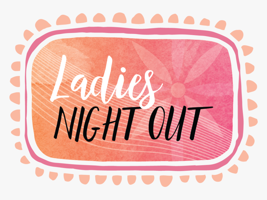 Transparent Ladies Night Png - Church Ladies Night Out Clipart, Png Download, Free Download