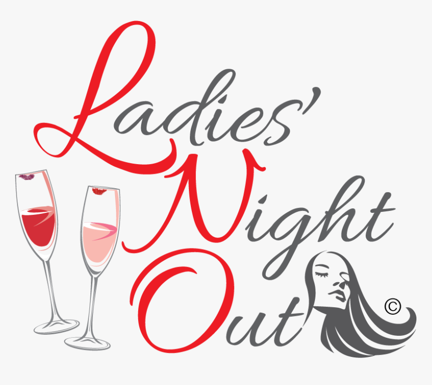 Ladies Night Out Girls Night Out Wedames Things To - Wine Glass, HD Png Download, Free Download