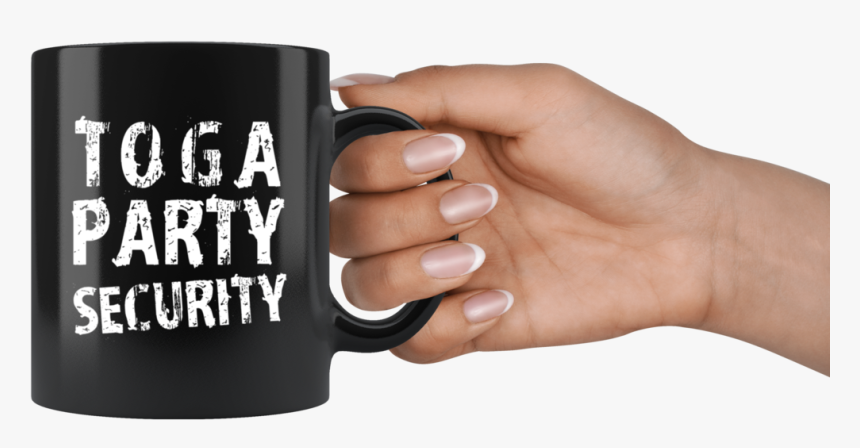 Toga Party Security 11oz Black Mug - Mug, HD Png Download, Free Download