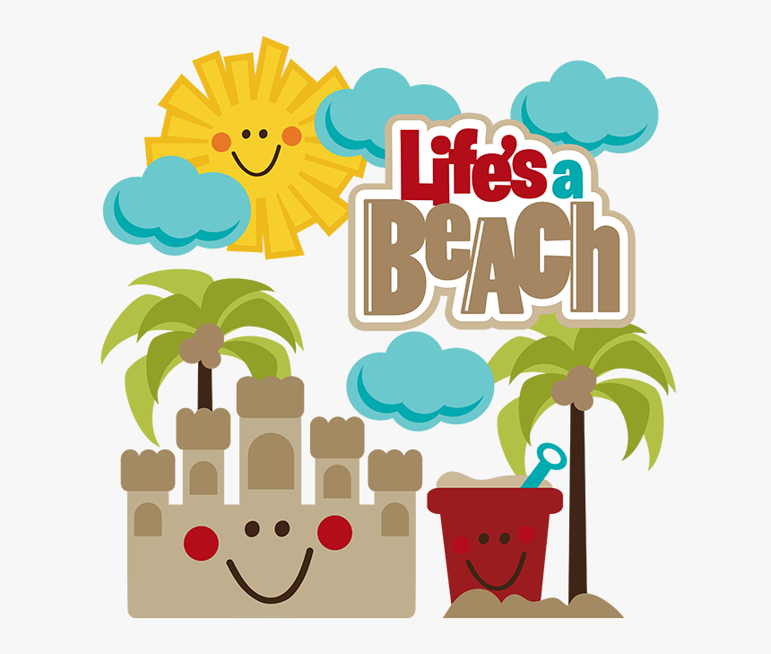 Life"s A Beach Svg Beach Svg File Sandcastle Svg File - Life Is A Beach Clipart, HD Png Download, Free Download