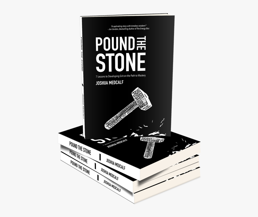 Picture - Pound The Stone Quote, HD Png Download, Free Download