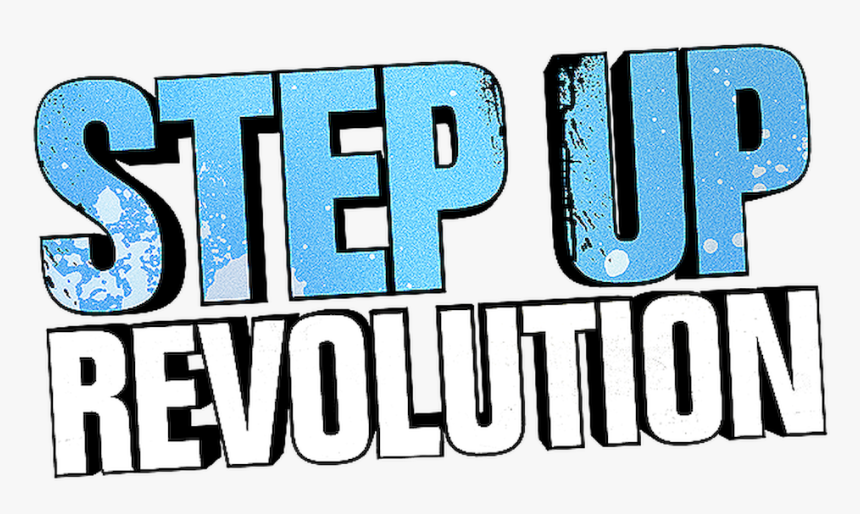 Step Up Revolution, HD Png Download, Free Download