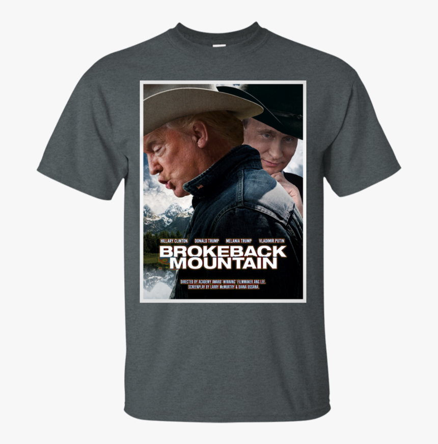 Brokeback Mountain With Trump - Not My Pasture Not My Cows Not My Bullshit Shirt, HD Png Download, Free Download