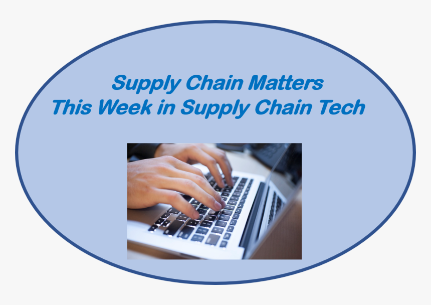 Supply Chain Matters This Week In Supply Chain Technology - Task, HD Png Download, Free Download