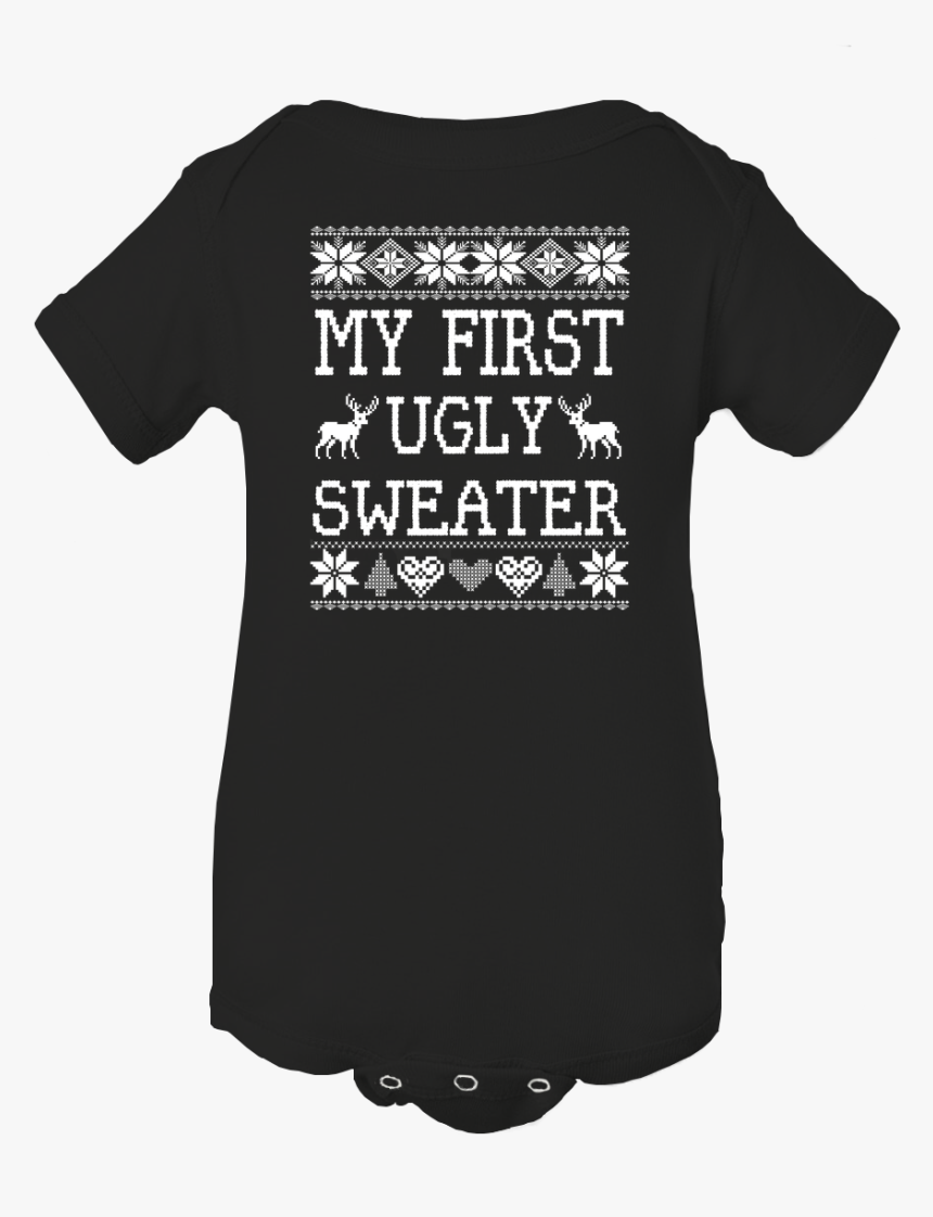 My First Ugly Sweater Funny Ugly Christmas Sweater - Infant Bodysuit, HD Png Download, Free Download