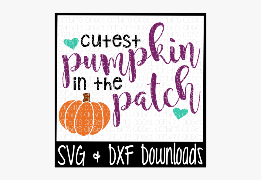 Free Cutest Pumpkin In The Patch Cutting File Crafter - 4th Of July Svg Free, HD Png Download, Free Download