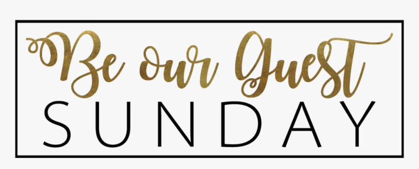 Graphic Be Our Guest Sunday - Bienvenue Dans Notre Famille, HD Png Download, Free Download