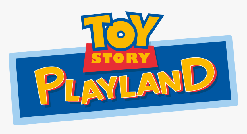 Download Toy Story Playland Logo Clipart Toy Story - Disneyland Paris Toy Story Playland Logo, HD Png Download, Free Download