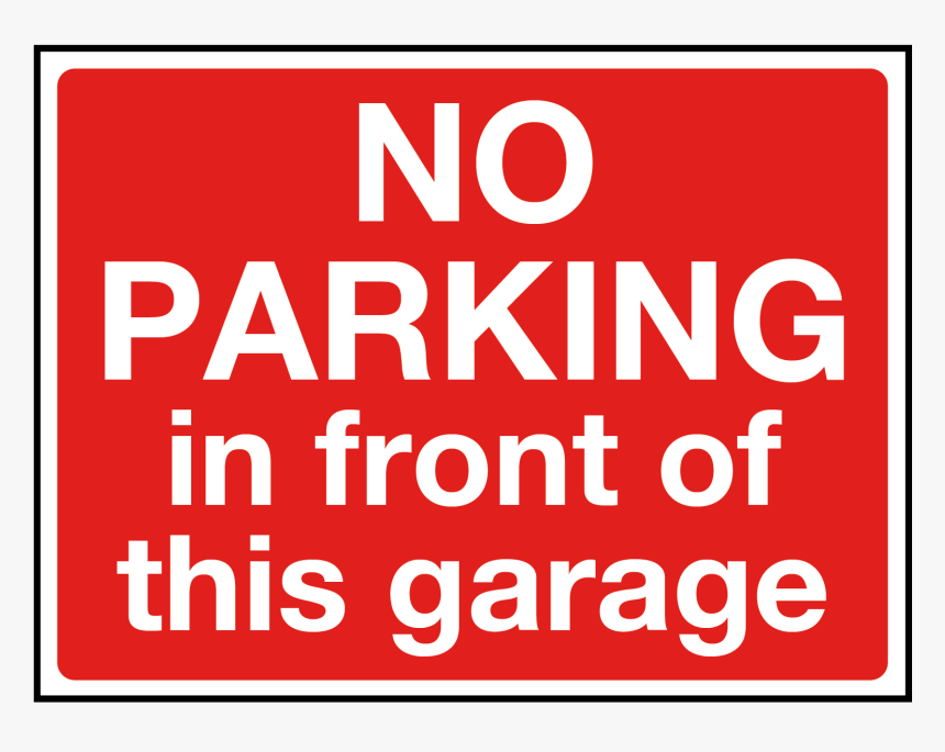 No Parking In Front Of This Garage Sign"
 Title="no - Orange, HD Png Download, Free Download