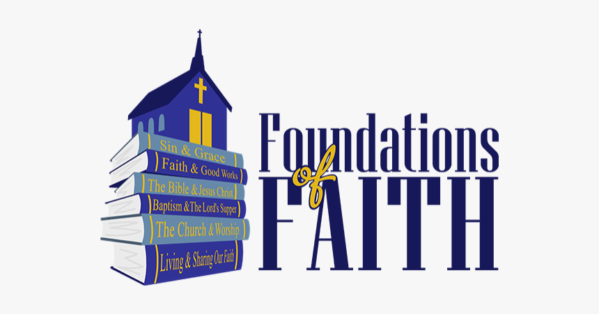 Foundations Of Faith Logo - Church Foundation Logo, HD Png Download, Free Download