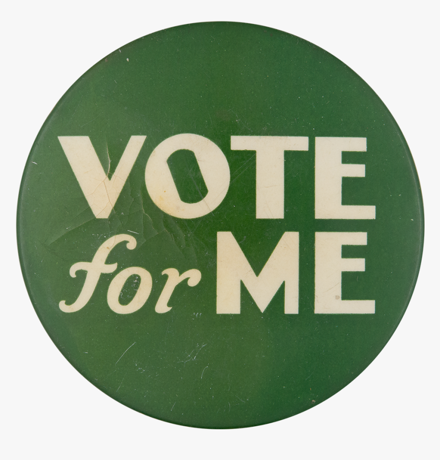 Vote For Me Social Lubricators Button Museum - Vinyl Record, HD Png Download, Free Download