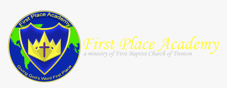 First Baptist Church Of Trenton And First Place Academy - Emblem, HD Png Download, Free Download