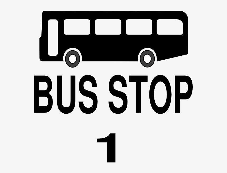 Bus Stop 1 Sign, HD Png Download, Free Download