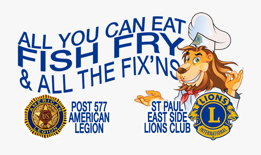 St Paul East Side Lions Club Fish Fry Clipart , Png - Lions Club International, Transparent Png, Free Download