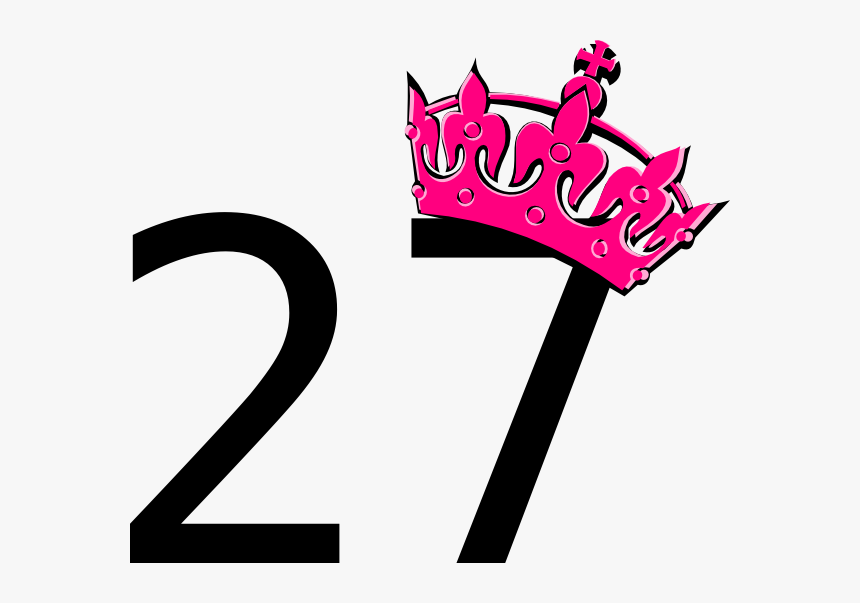 27 картинка. 27 День рождения. 27 Лет день рождения. Цифры 27 на день рождения. 27 С короной.