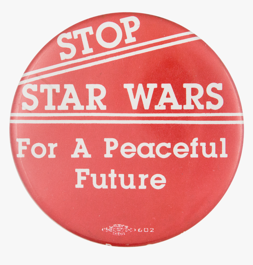 Stop Star Wars Cause Button Museum - Circle, HD Png Download, Free Download