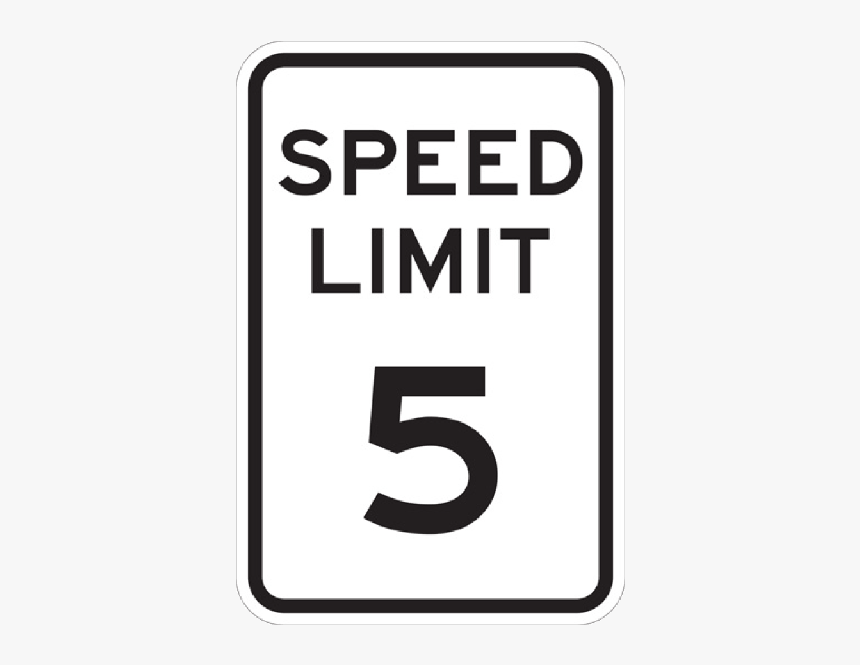 5 Mph Aluminum Traffic Speed Limit Sign, - Speed Limit Sign, HD Png Download, Free Download