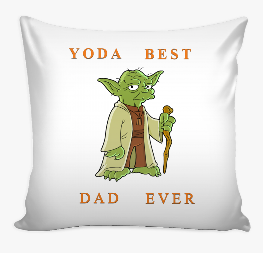 Starwars Pillow Cover Yoda Best Dad Ever - Cartoon, HD Png Download, Free Download