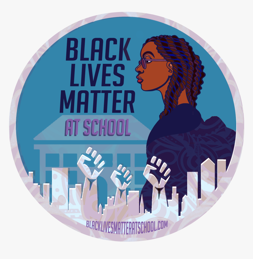 Black Lives Matter At School, HD Png Download, Free Download