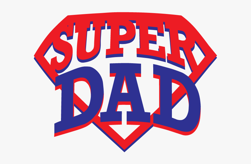 Super Dad Logo Png, Transparent Png, Free Download