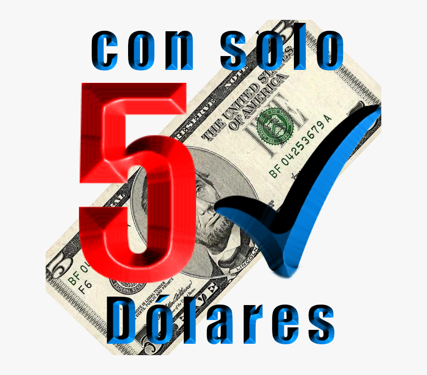 5 Dolares Png - 5 Dollar Bill, Transparent Png, Free Download
