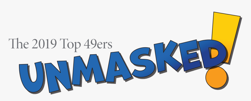 The 2019 Top 49ers Unmasked - Graphic Design, HD Png Download, Free Download