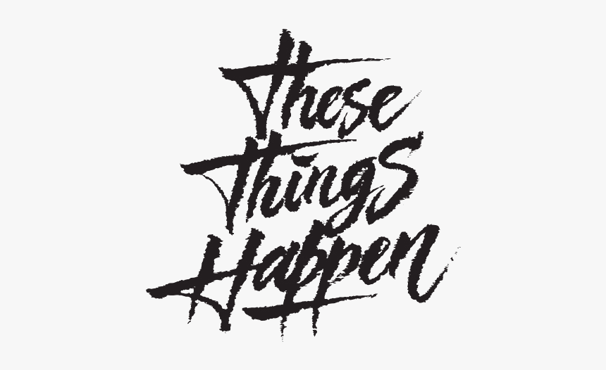 These Things Happen // G-eazyin - Tumblr, HD Png Download, Free Download