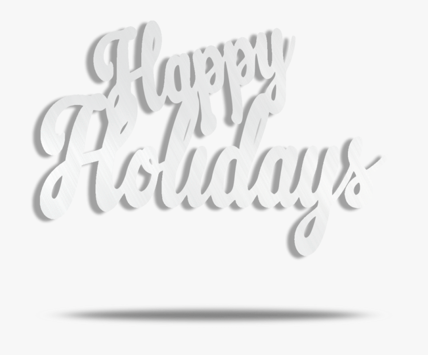 Happy Holidays Text Metal Wall Art - Calligraphy, HD Png Download, Free Download