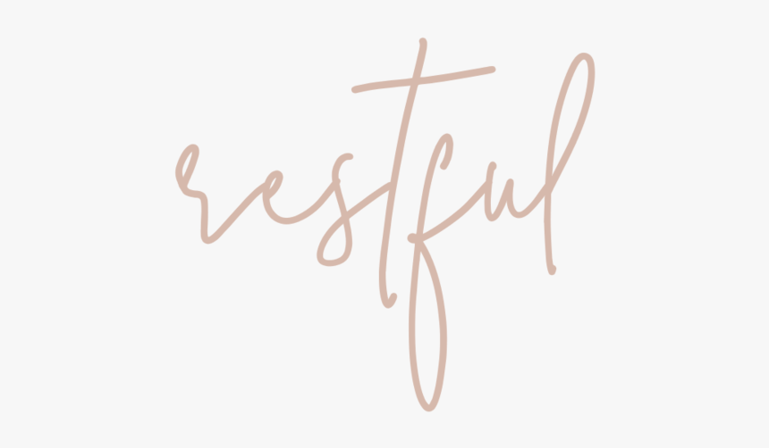 Restful - Calligraphy, HD Png Download, Free Download