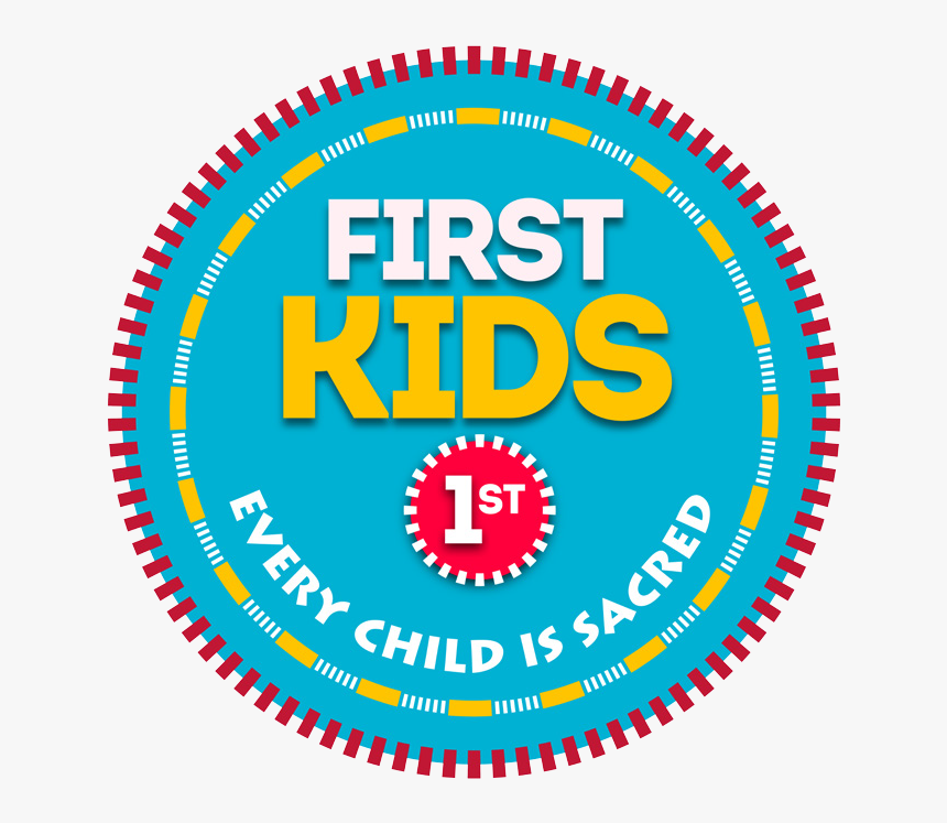 Kids First, HD Png Download, Free Download