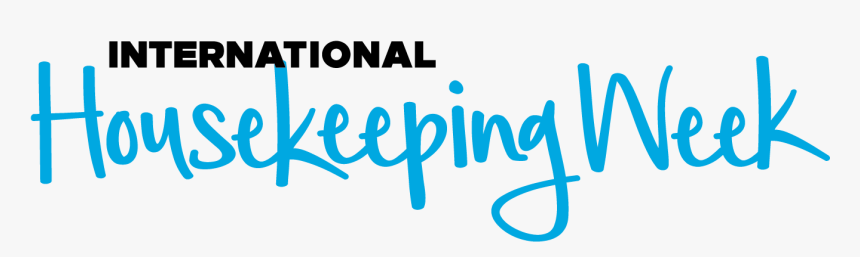 International Housekeeping Week Remember Clip Art Play - International Housekeeping Week, HD Png Download, Free Download