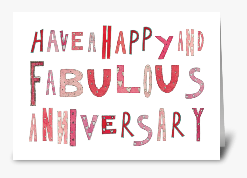 Happy Fabulous Anniversary Greeting Card - Calligraphy, HD Png Download, Free Download