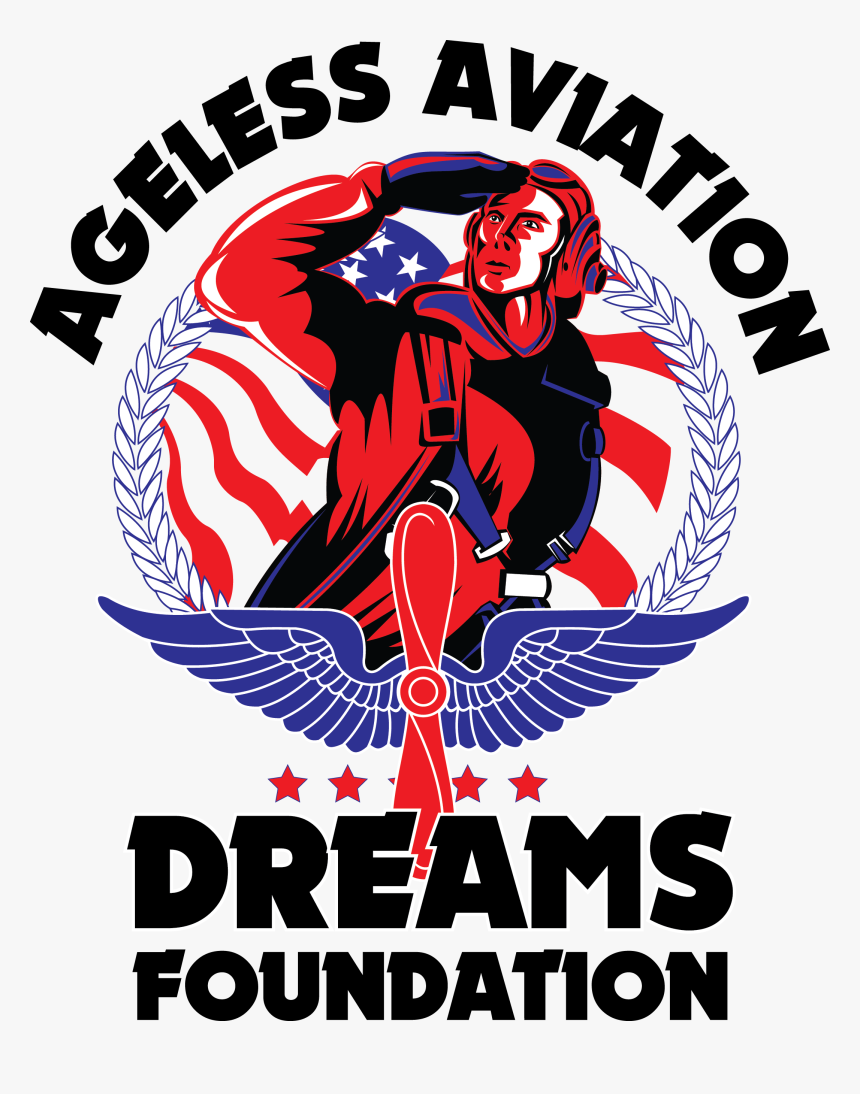 Ageless Aviation Dreams Foundation, HD Png Download, Free Download