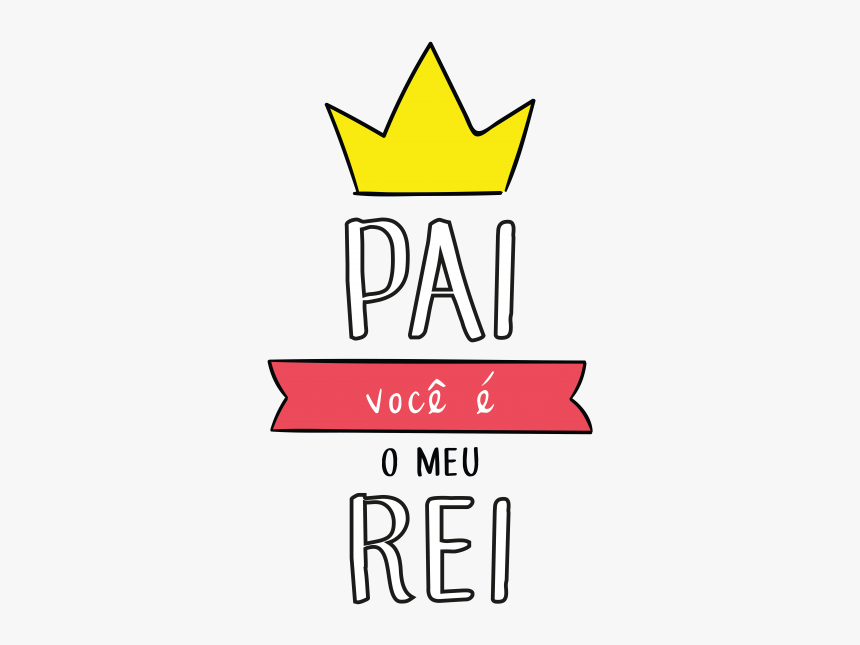 Meu Pai Meu Rei, HD Png Download, Free Download