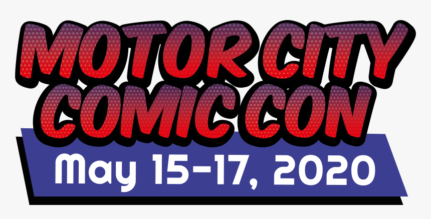 Motor City Comic Con - Poster, HD Png Download, Free Download