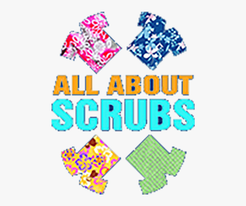 All About Scrubs - Graphics, HD Png Download, Free Download