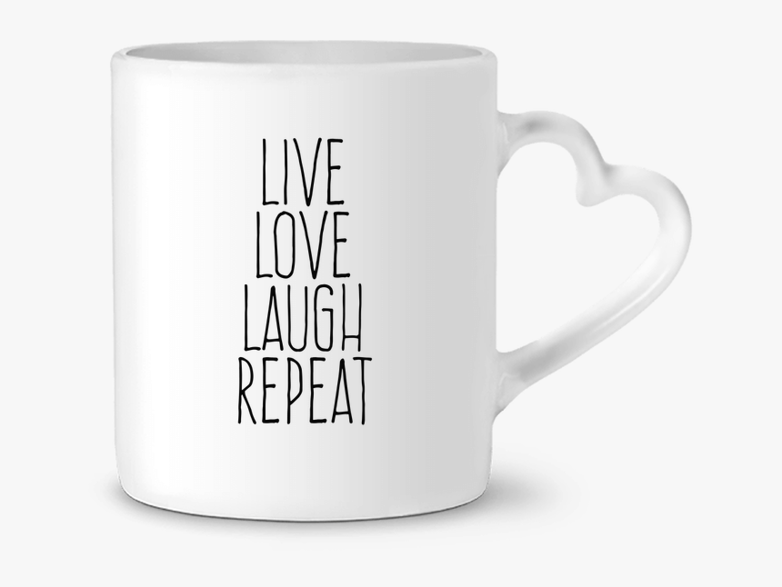 Live Laugh Love Quotes Short Png - Mug, Transparent Png, Free Download