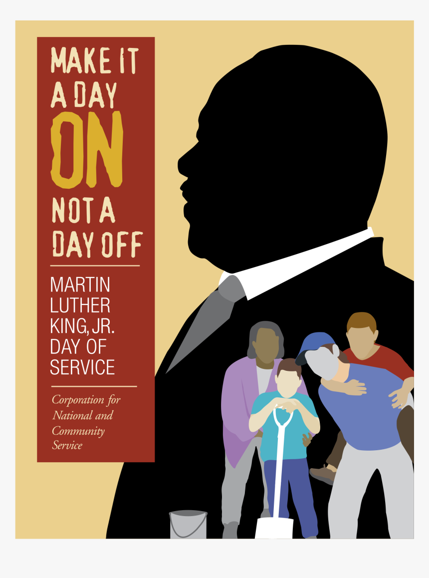 Martin Luther King Jr Day Of Service, HD Png Download, Free Download