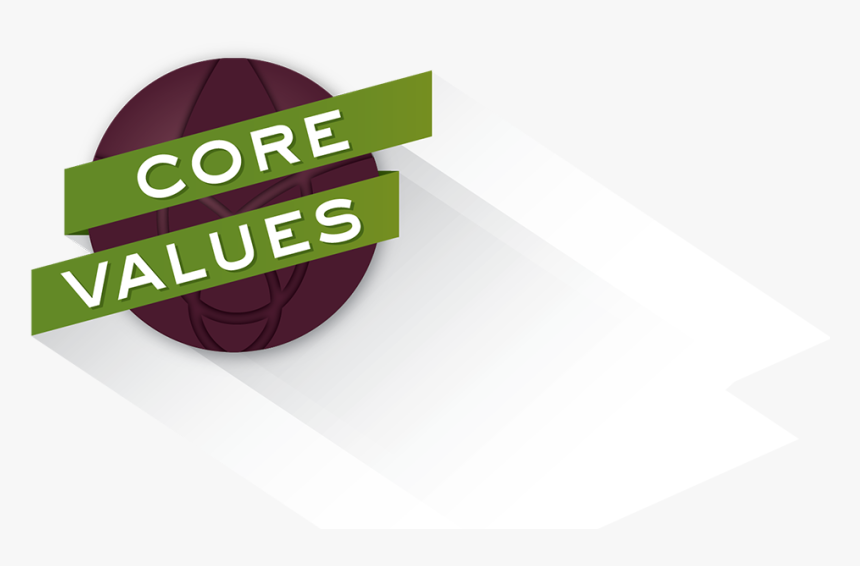 Trévo Has Nine Core Values That Are Embraced By Our - Core Values Values Transparent, HD Png Download, Free Download