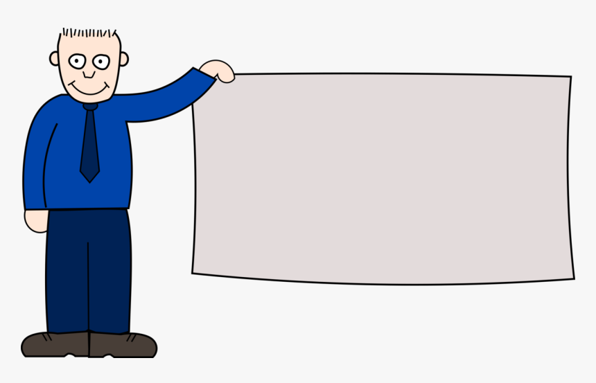 Standing,human Behavior,angle - Cartoon Image Of Man Holding Sign, HD Png Download, Free Download