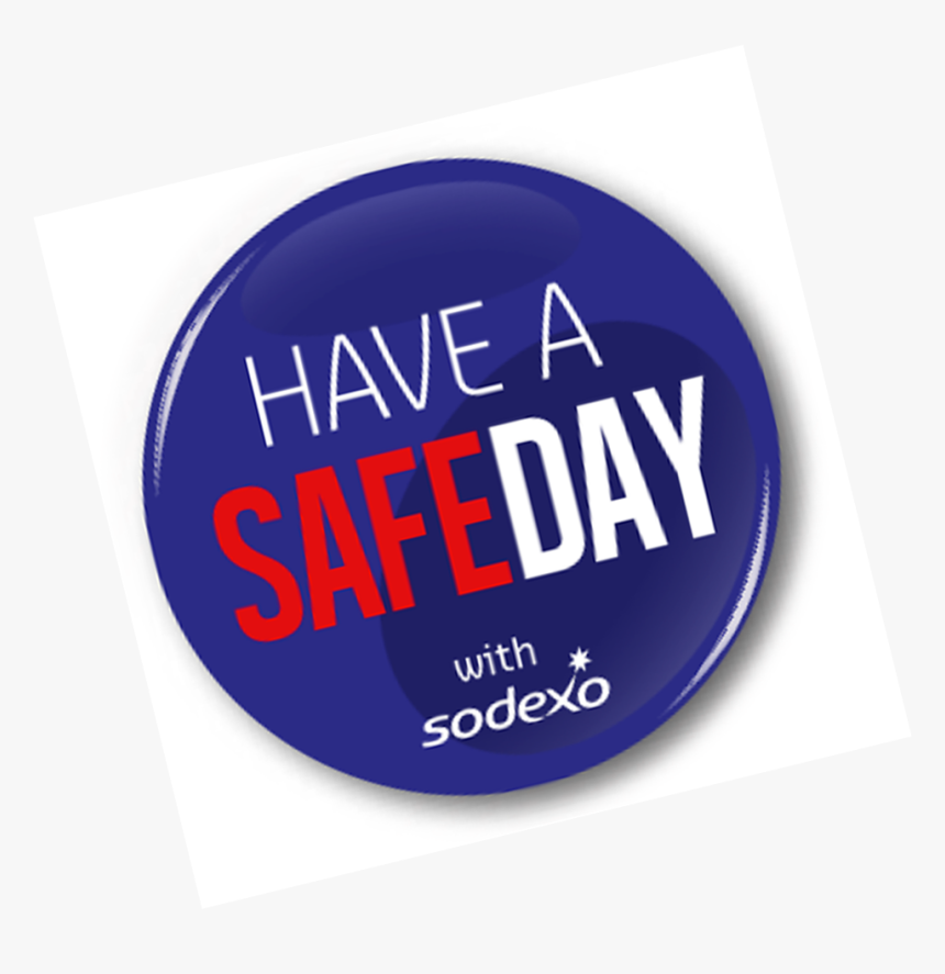 Safety First The Only Number That Counts Is Zero - Sodexo, HD Png Download, Free Download